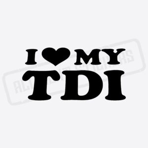 I LOVE MY TDI